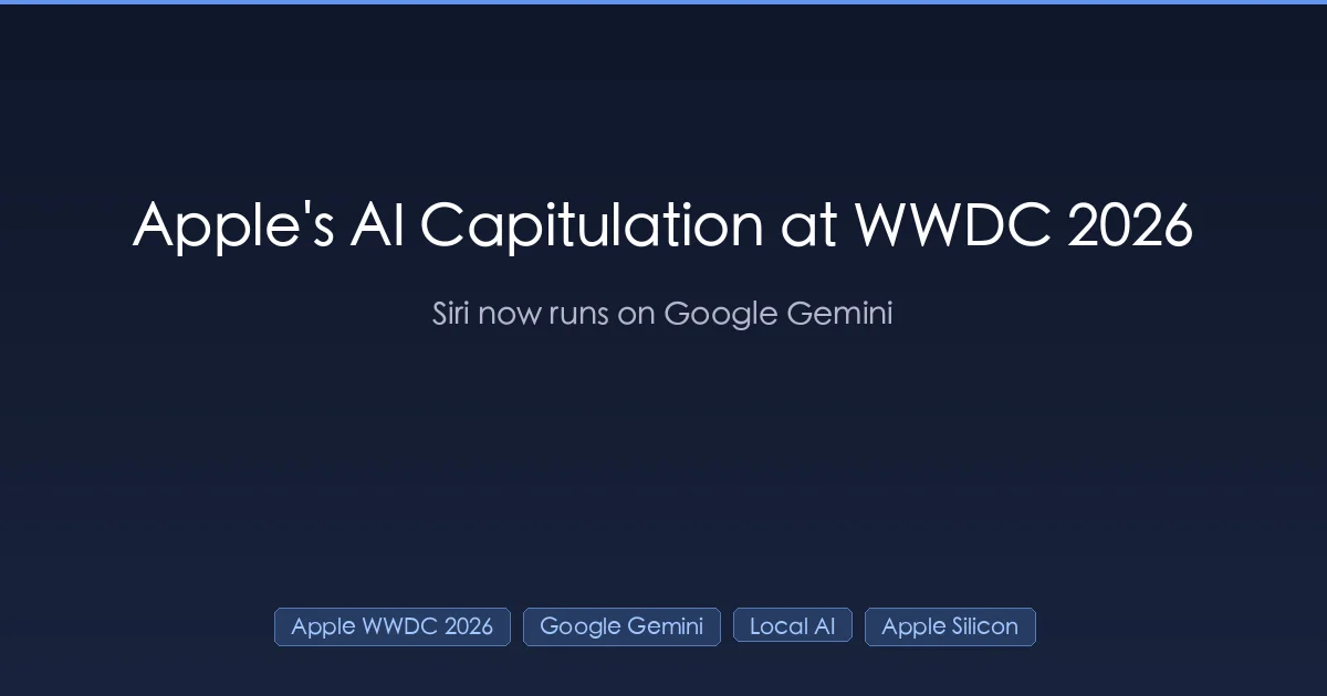 Apple WWDC 2026 Siri 改用 Google Gemini,Apple Foundation Models v2 跑在谷歌云 NVIDIA GPU 上