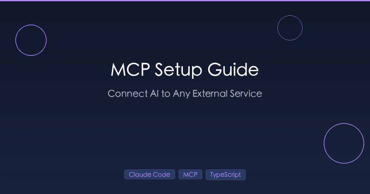 Claude Code MCP setup connecting AI to external services