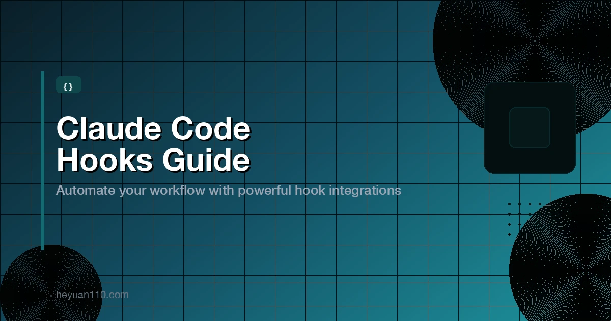 Claude Code Hooks guide for automating AI coding workflows