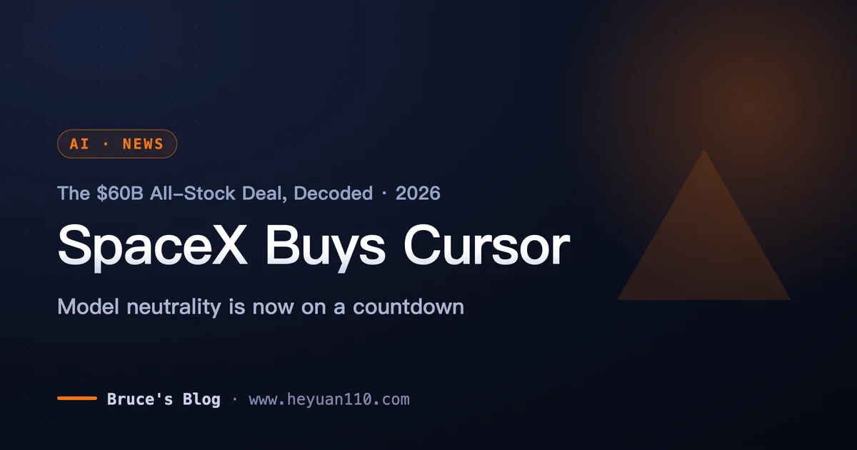 SpaceX $60B Cursor acquisition explained: what the Anysphere deal means for developers, Claude model access, and pricing